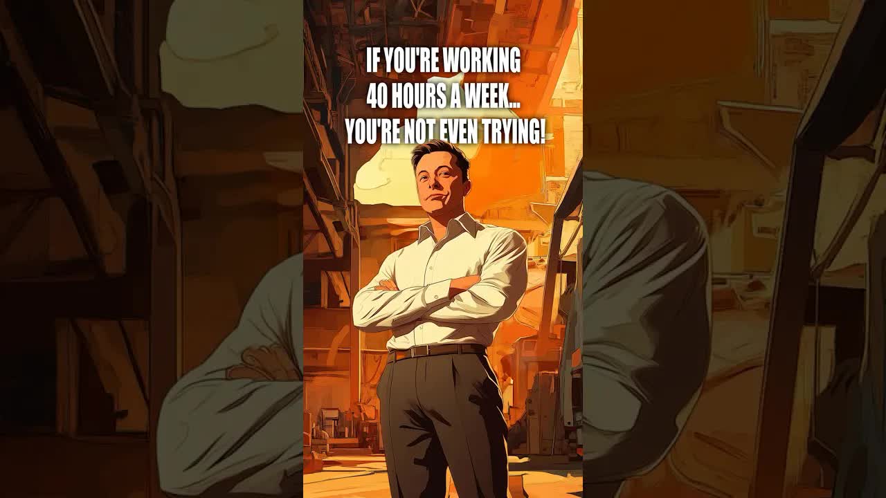 Would You Work 100 Hours a Week Like Elon Musk?
