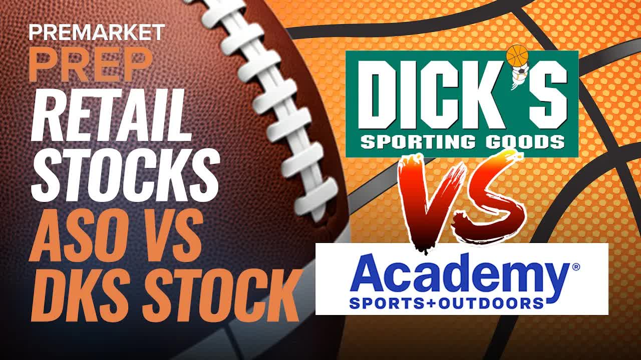 Retail Stocks: Academy Sports And Outdoors VS Dick’s Sporting Goods