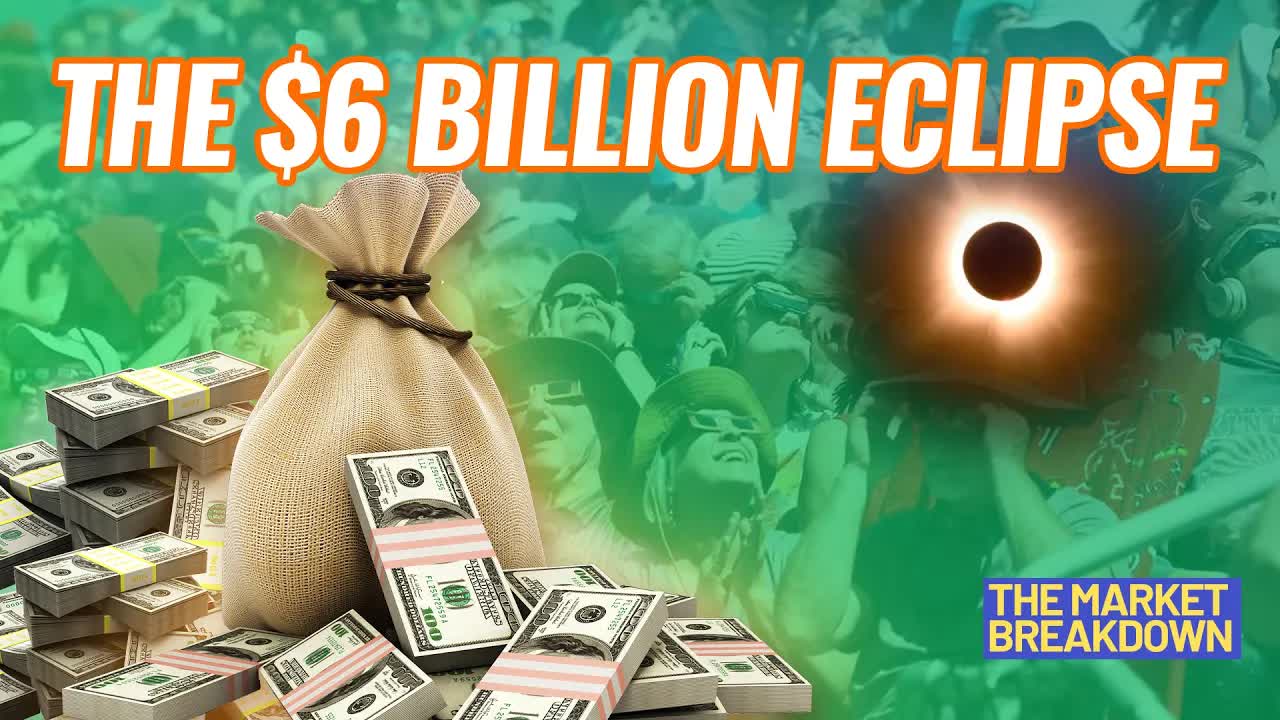 The $6 BILLION Solar Eclipse | The Market Breakdown EP5
