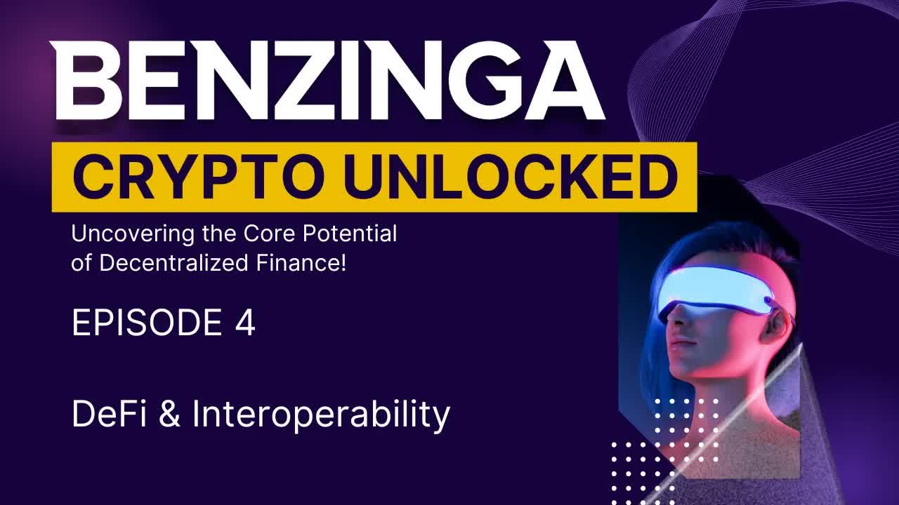 Crypto Unlocked: DeFi & Interoperability