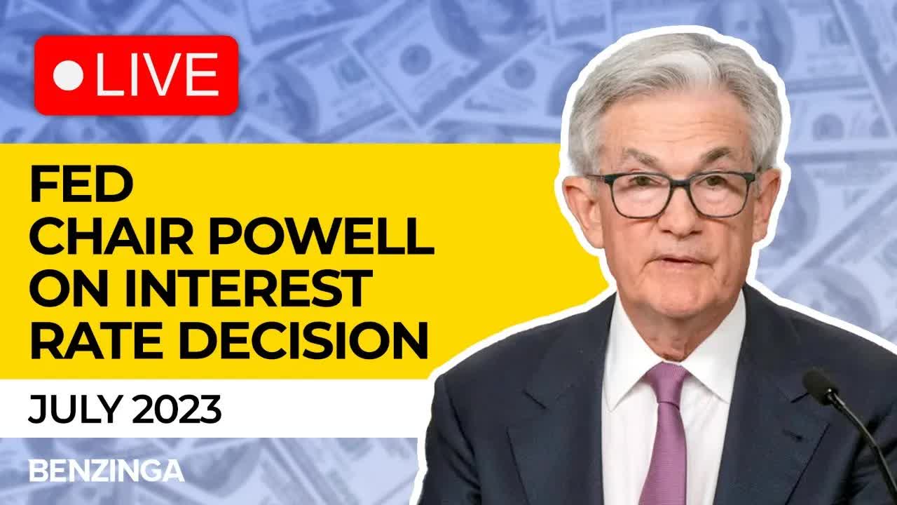 WATCH LIVE: FOMC Press Conference | July 26, 2023