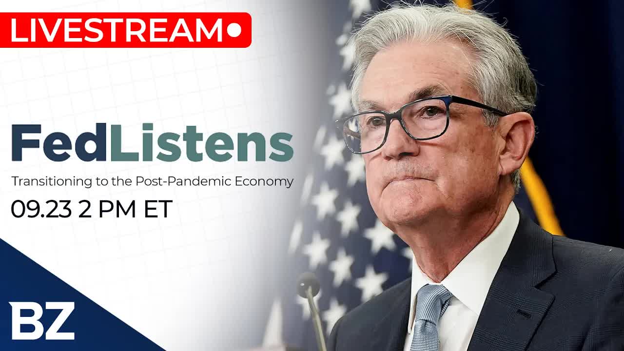 Fed Listens: Transitioning to the Post-pandemic Economy, September 23rd | Benzinga