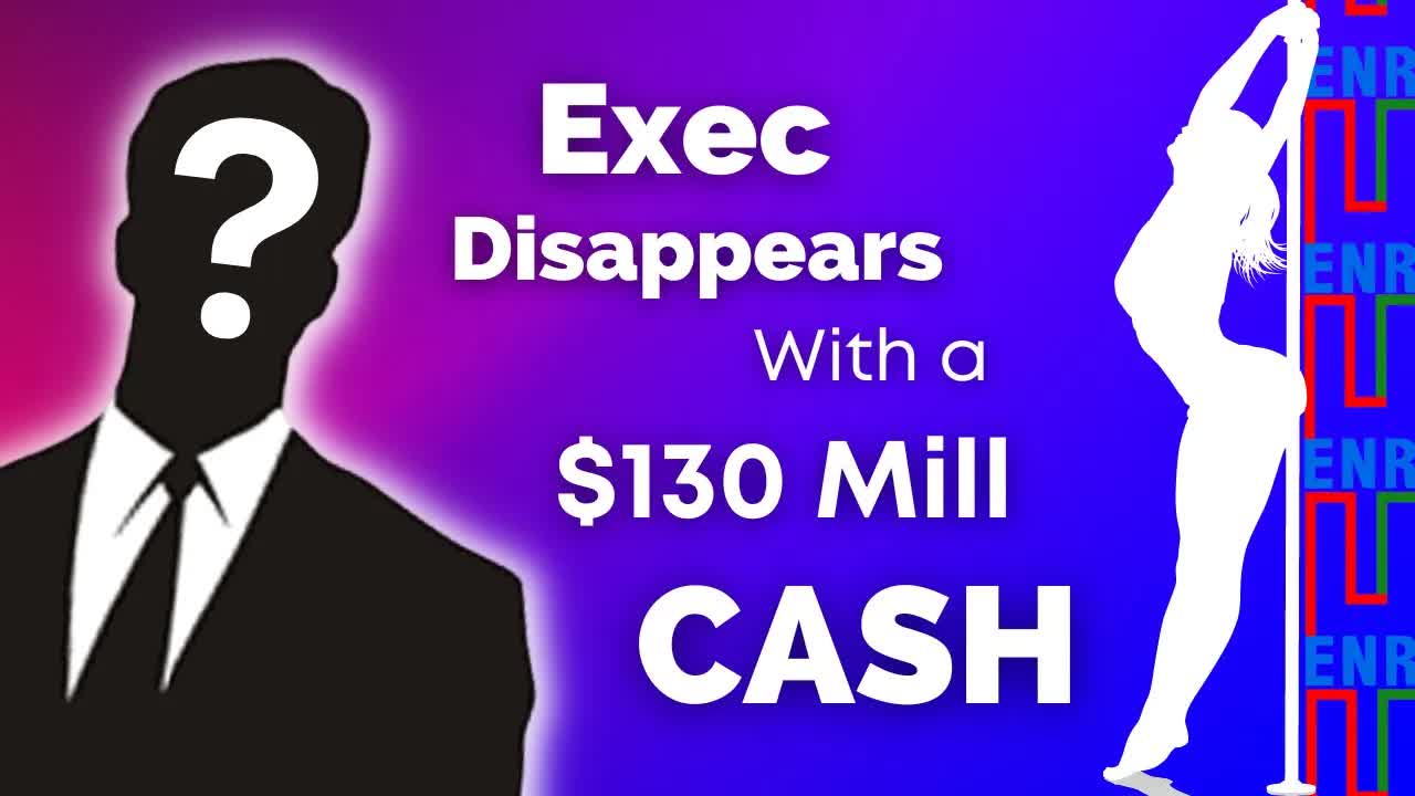 Enron CEO Disappears With Stripper & $130 Million?! 👀