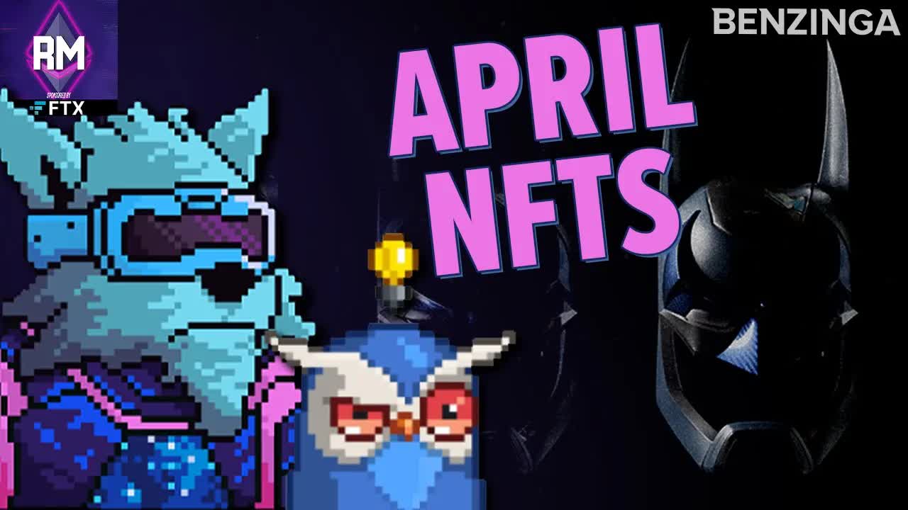Top NFT Projects Releasing in April | New NFTs, NFT News | The Roadmap