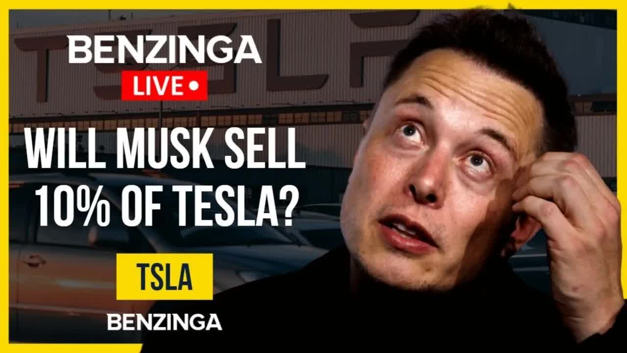 Will Elon Musk sell 10% of TSLA? | Benzinga Live 🚨