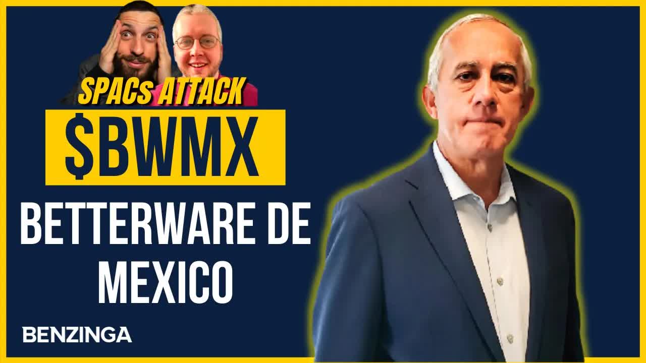 Best Mexican Company SPAC? $BWMX | Benzinga SPACs Attack | Stock Market Live
