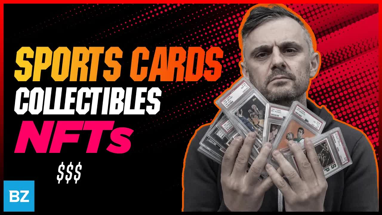 Gary Vee: Sports Cards, Collectibles, & NFTs | SPACs Attack