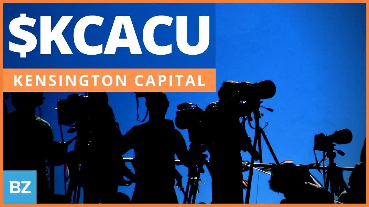 Is Kensington Capital A Buy? | $KCACU | SPACs Attack