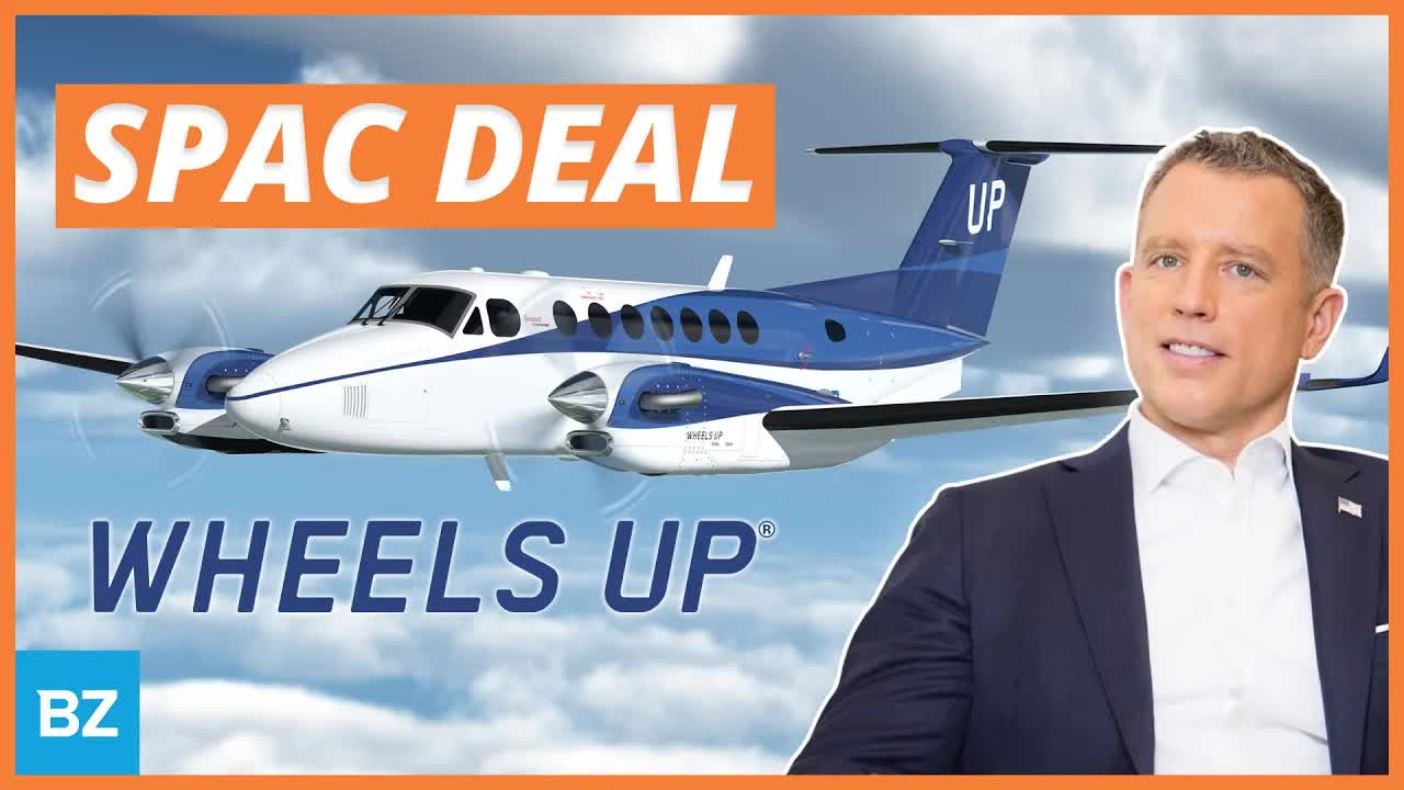 Wheels Up, Disrupting the Private Aviation Industry SPAC Deal | SPACs Attack