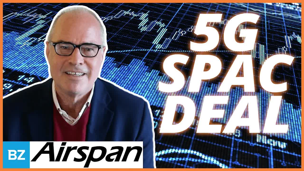 Airspan 5G SPAC Deal: Growth Ahead And Beating Competition $NBA | SPACs Attack