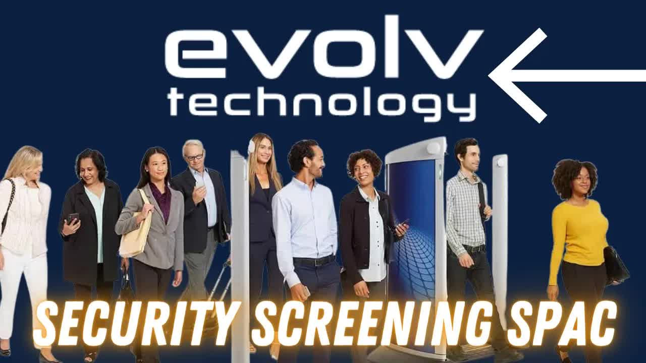 Evolv Technology SPAC Interview $NHIC | SPACs Attack