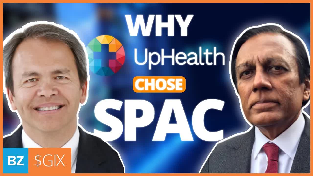 Why UpHealth Chose A SPAC $GIX To Go Public: GigCapital2 | SPACs Attack
