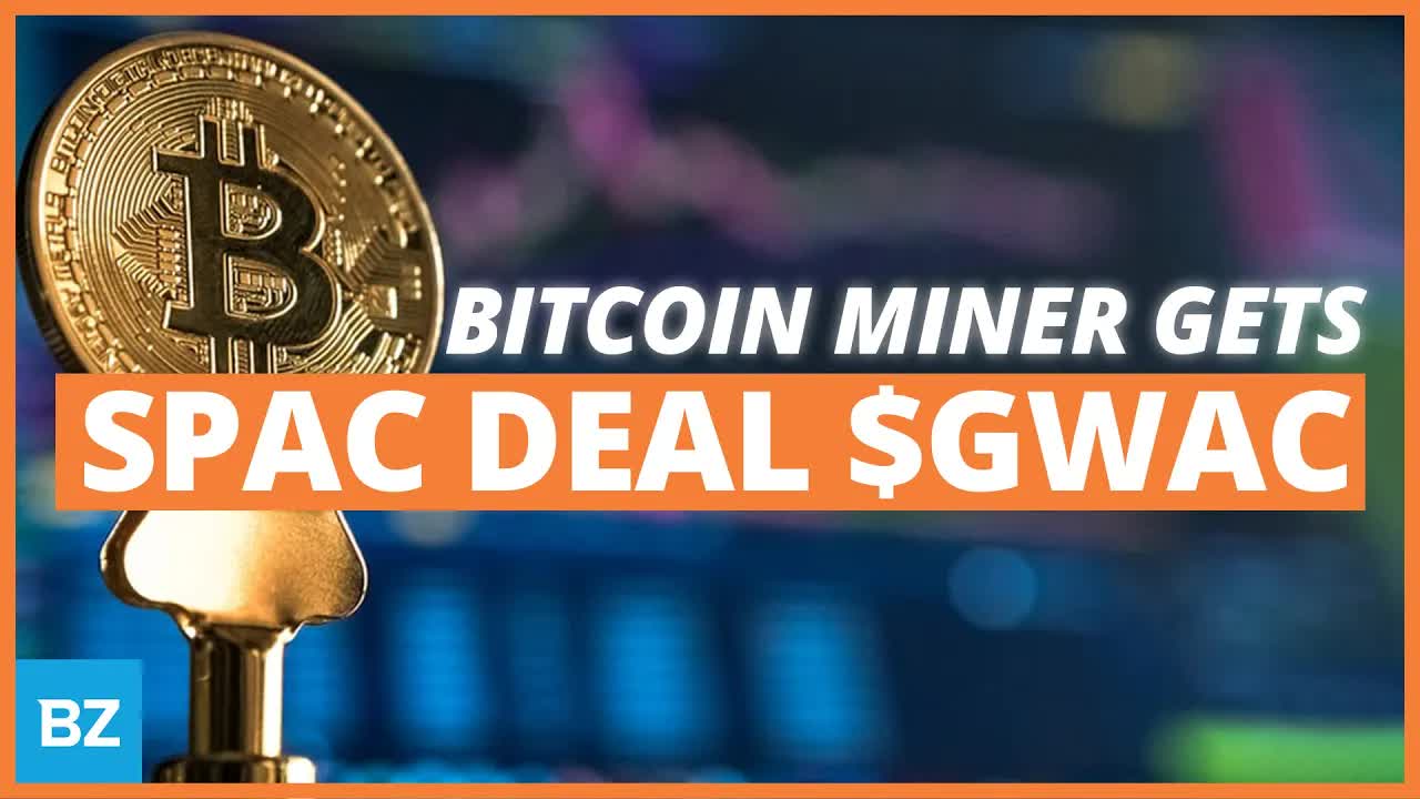 $GWAC $2 Billion SPAC Deal: Bitcoin Miner | SPACs Attack