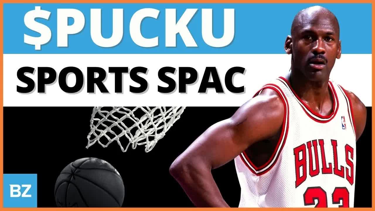 $PUCKU New Sports SPAC W/ Ties To Michael Jordan? | SPACs Attack