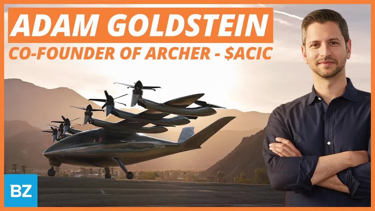 Archer Co-Founder Adam Goldstein $ACIC | SPACs Attack