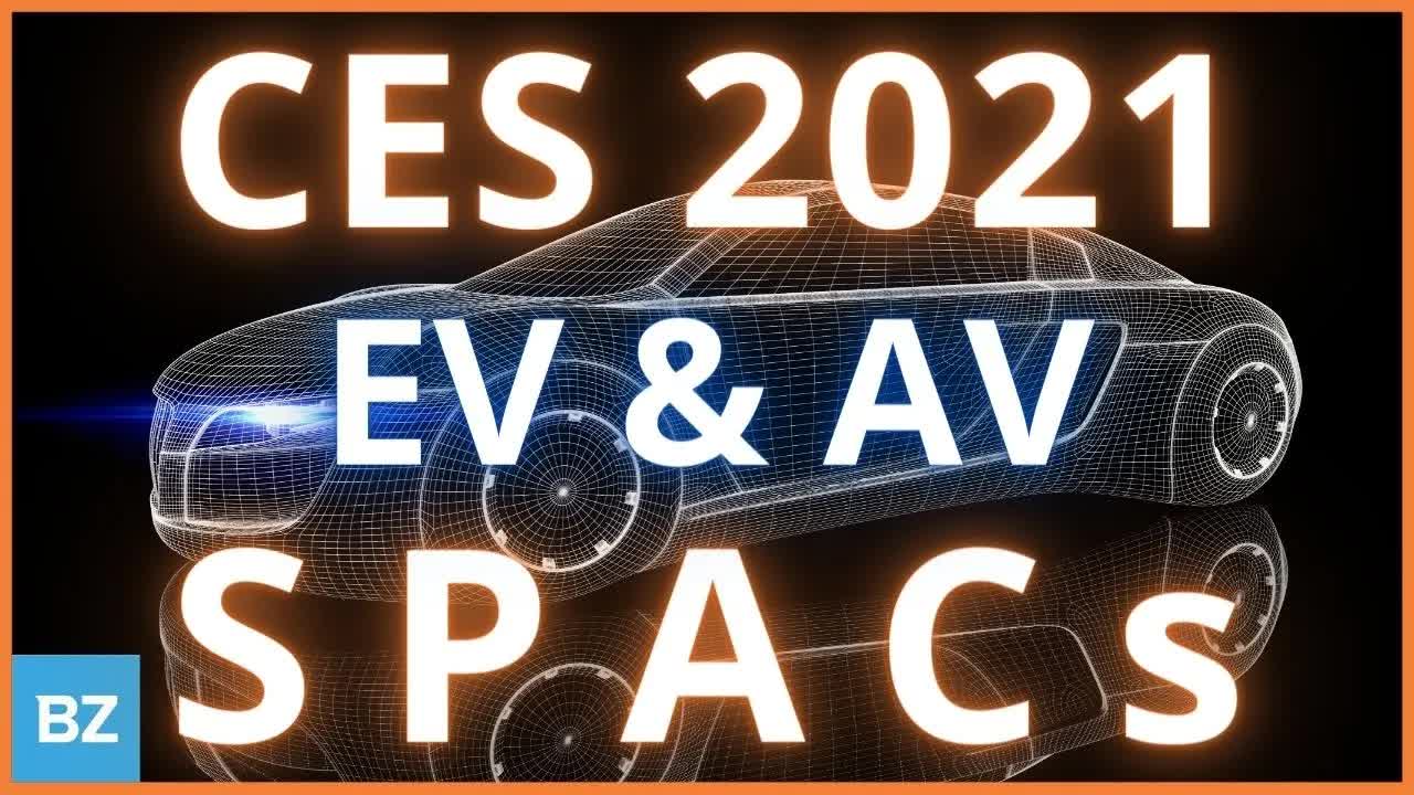 CES 2021 SPACs to Watch -$VLDR $LAZR $CLA $FSR $THBR | SPACs Attack