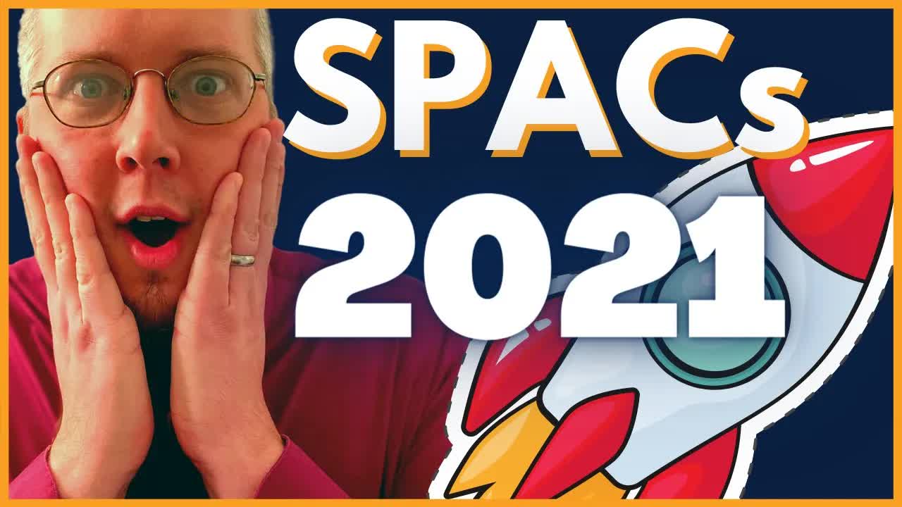 10 Top SPAC Stocks 2021 | SPACs Attack