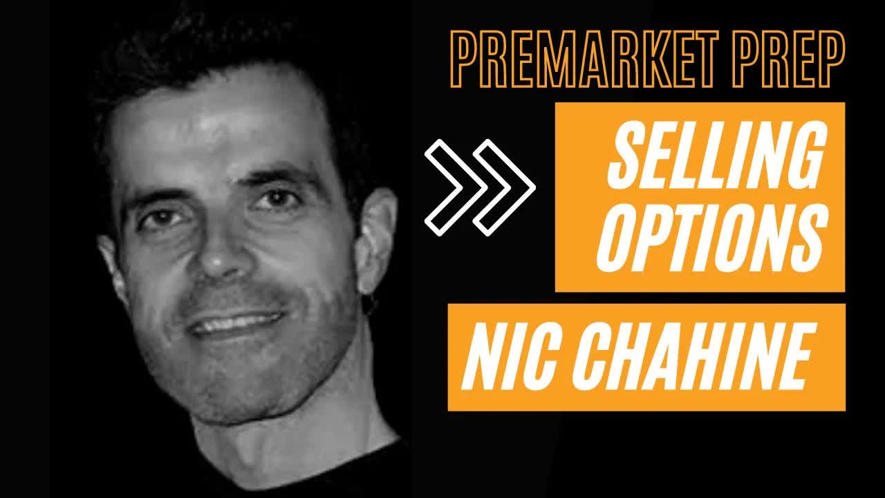 NIO & Selling Options | PreMarket Prep