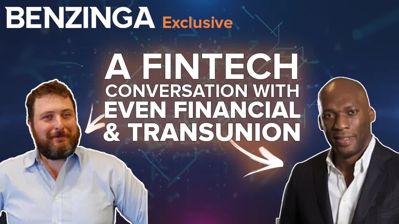A Fintech Conversation With Even Financial & TransUnion
