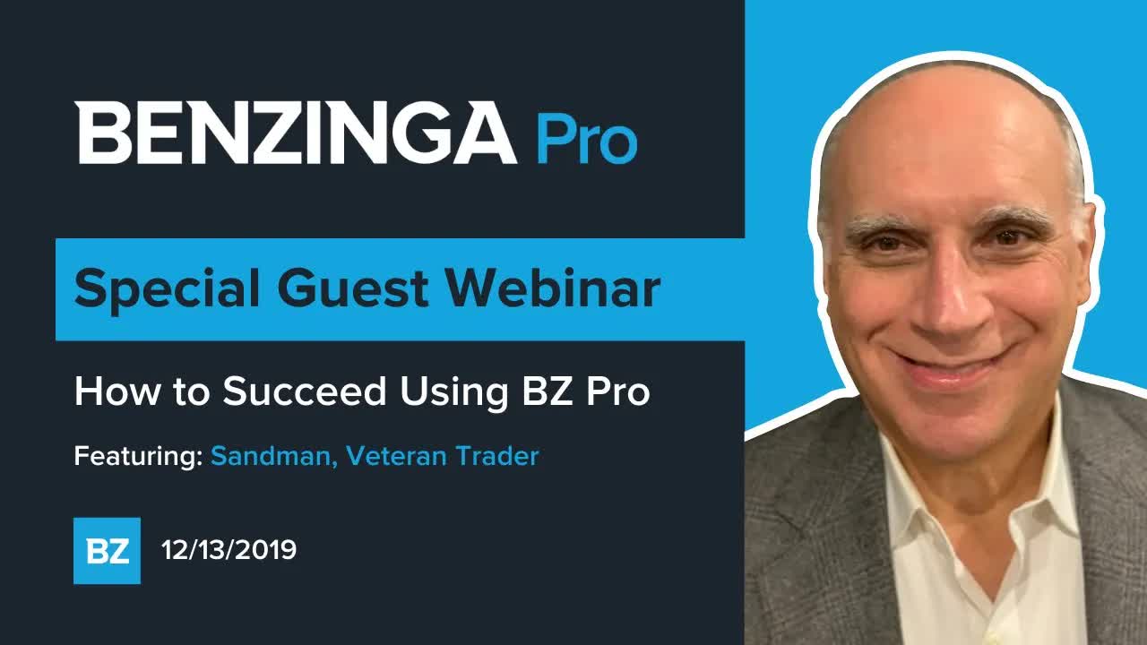 Benzinga Webinar: How to Succeed with Benzinga Pro 12/13/2019