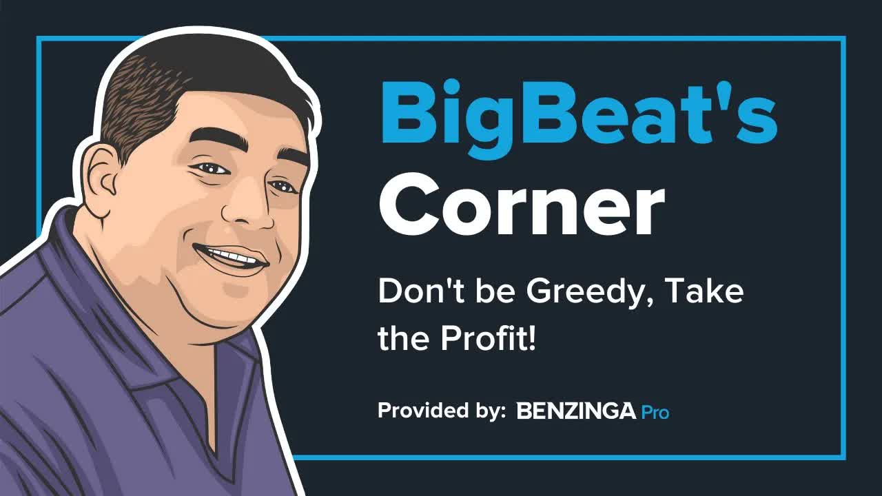 BigBeat's Rules of Trading: Don't Be Greedy, Take the Profit