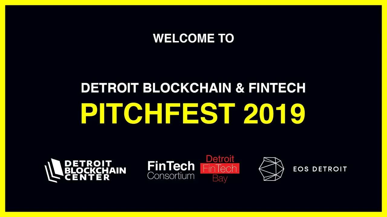 Detroit Blockchain & Fintech Pitchfest Powered by Detroit Fintech Bay and EOS Detroit