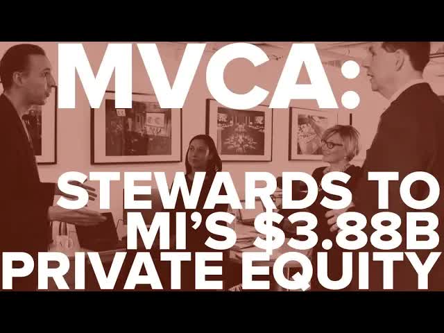 Michigan Venture Capital Association: Stewards to MI's $3.88B Private Equity