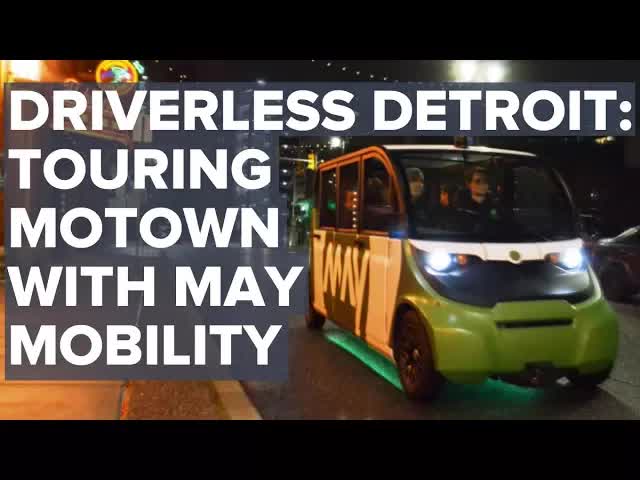 Driverless Detroit: Touring Motown with May Mobility