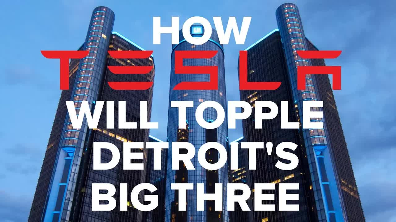 How Tesla Will Topple Detroit's Big Three