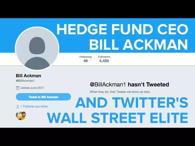 Hedge Fund CEO Bill Ackman and Twitter's Wall Street Elite