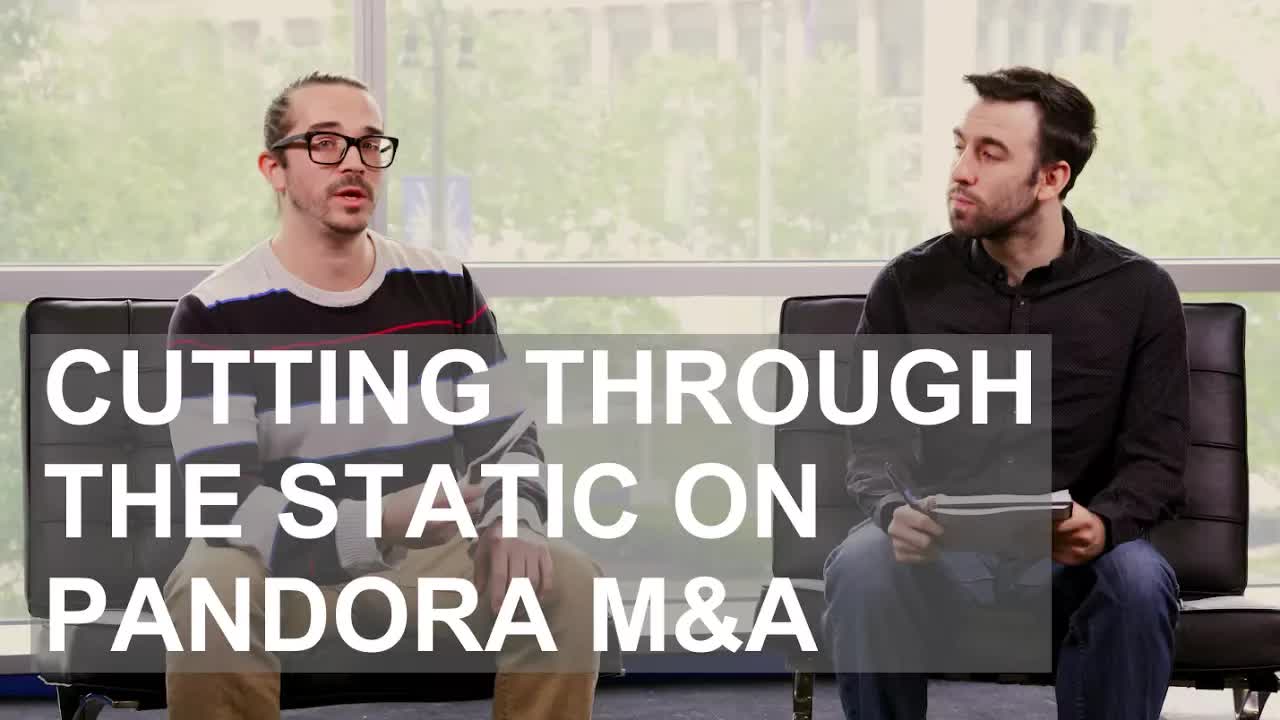 Cutting Through the Static on Pandora M&A
