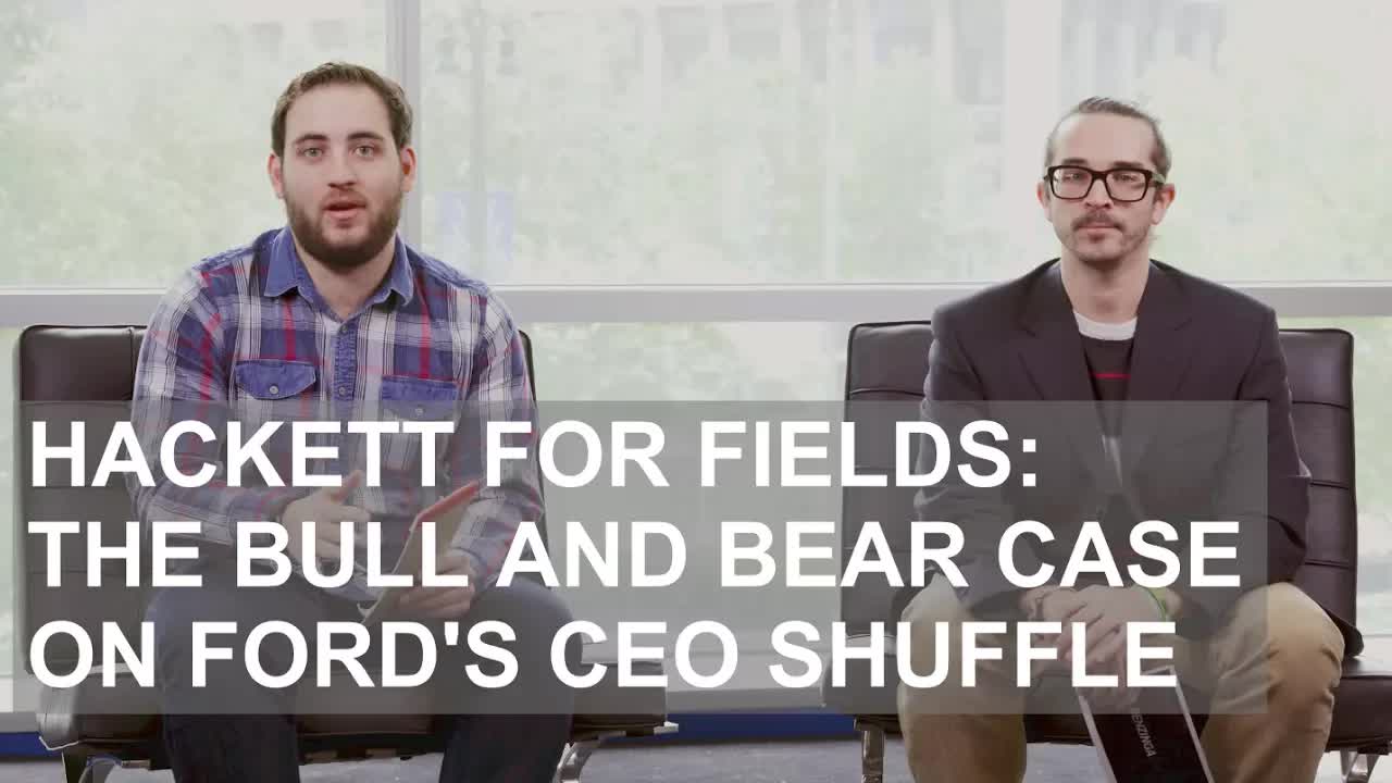 Hackett for Fields: The Bull and Bear Case on Ford's CEO Shuffle
