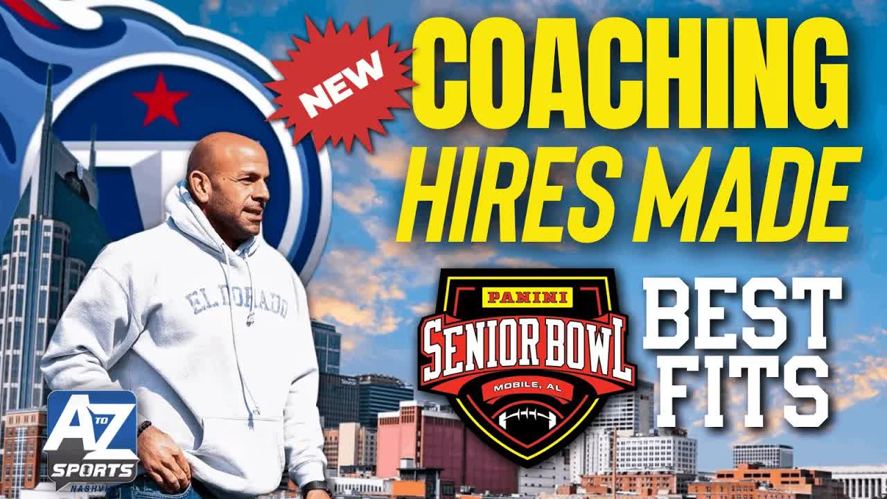 Titans hire trio of assistant coaches + standout Senior Bowl prospects who best fit new look Titans