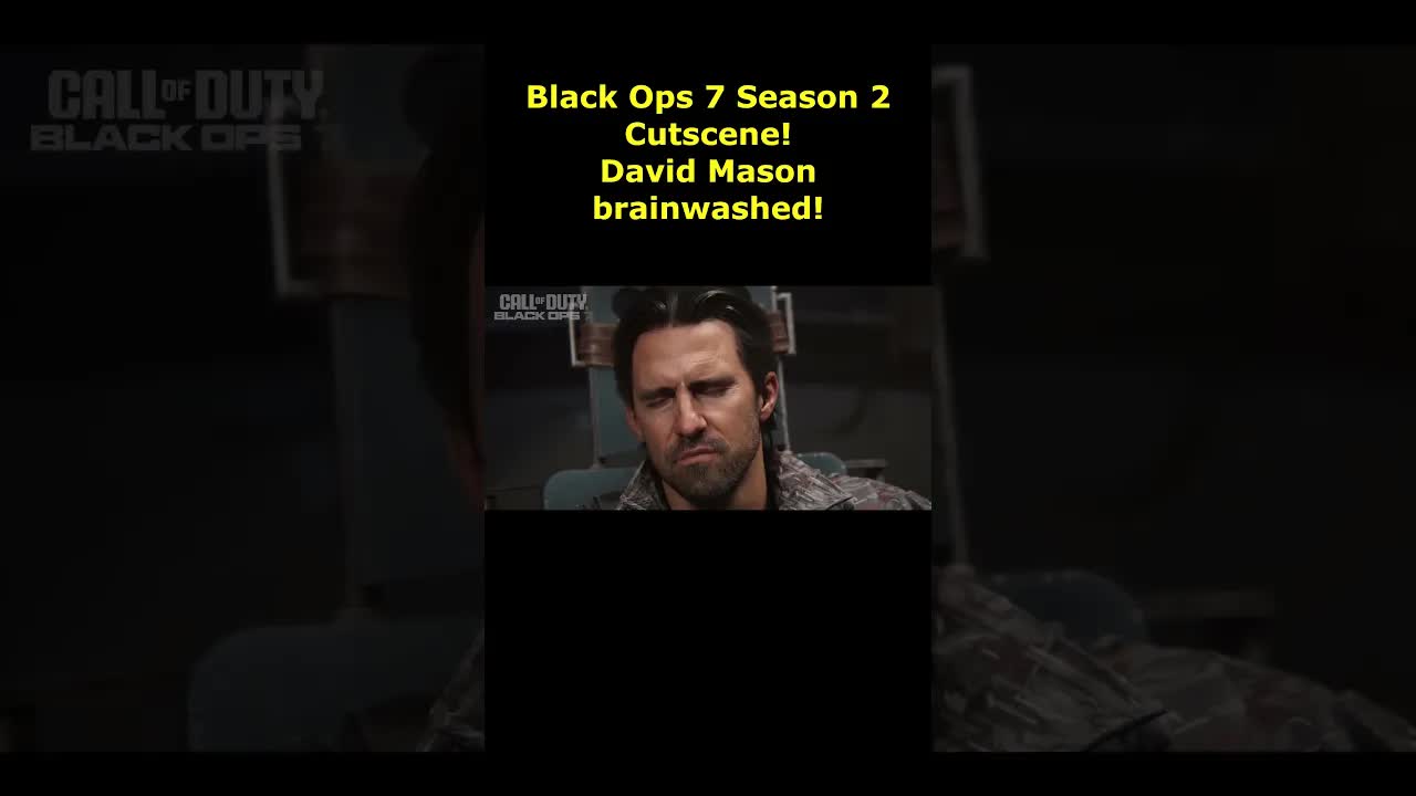 Black Ops 7 David Mason BRAINWASHED Season 2 Cutscene! Black Ops 7 Season 2 Cinematic Cutscene BO7