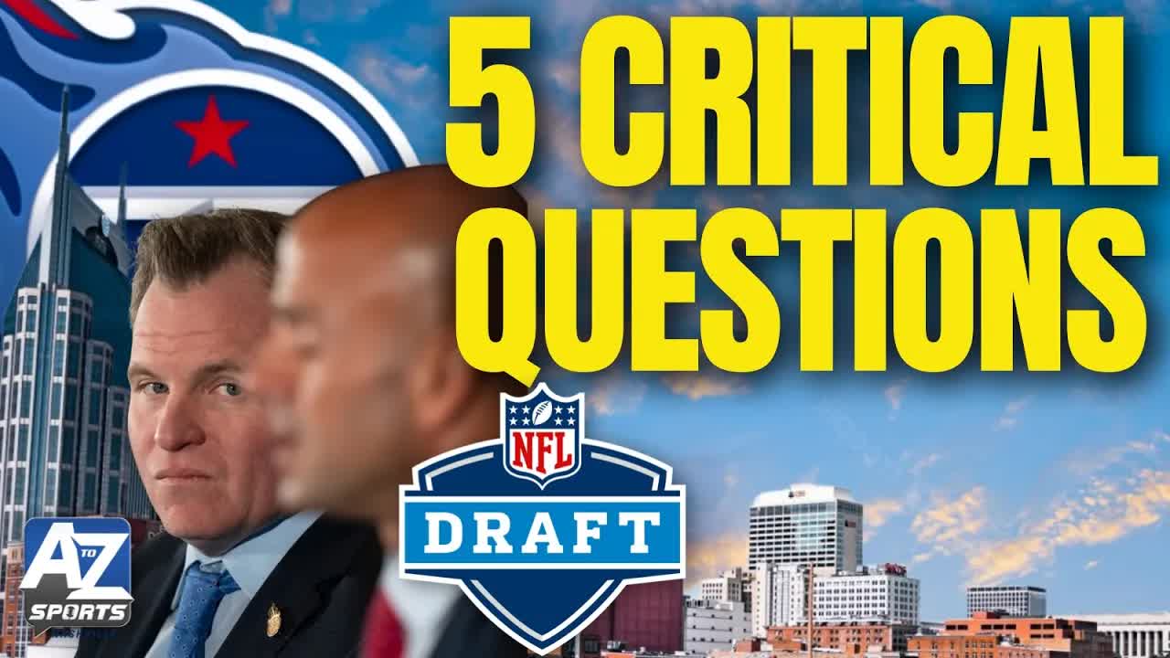 5 critical Titans draft questions we need answers to a the 2026 NFL Combine