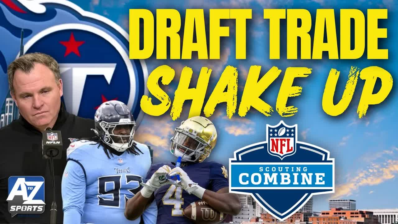 Titans SHAKE UP draft needs in massive way with T'Vondre Sweat TRADE, big cuts: From NFL Combine