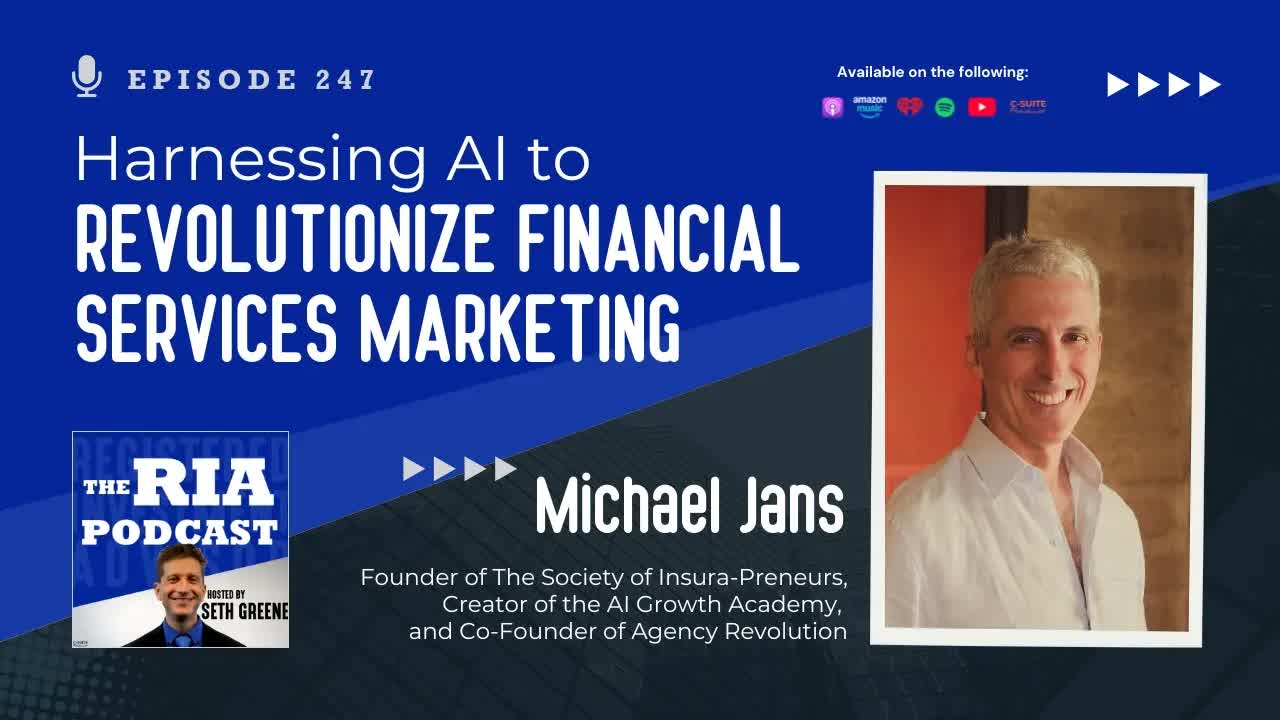 Episode 247: Harnessing AI to Revolutionize Financial Services Marketing