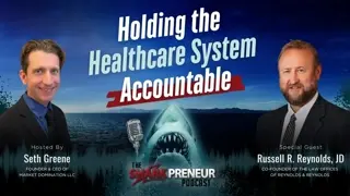 Episode 1270: Holding the Healthcare System Accountable