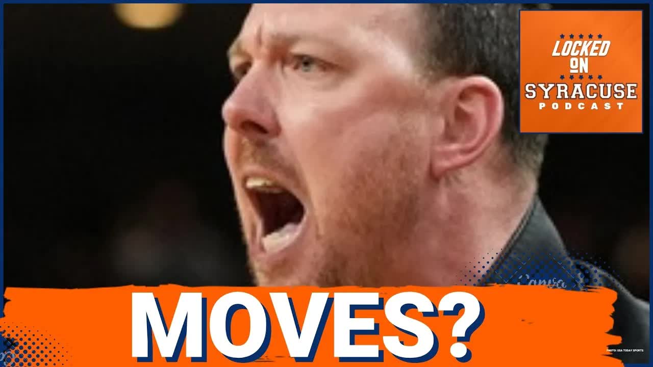 MOVES: Predicting Who Syracuse Basketball Could Add This Offseason