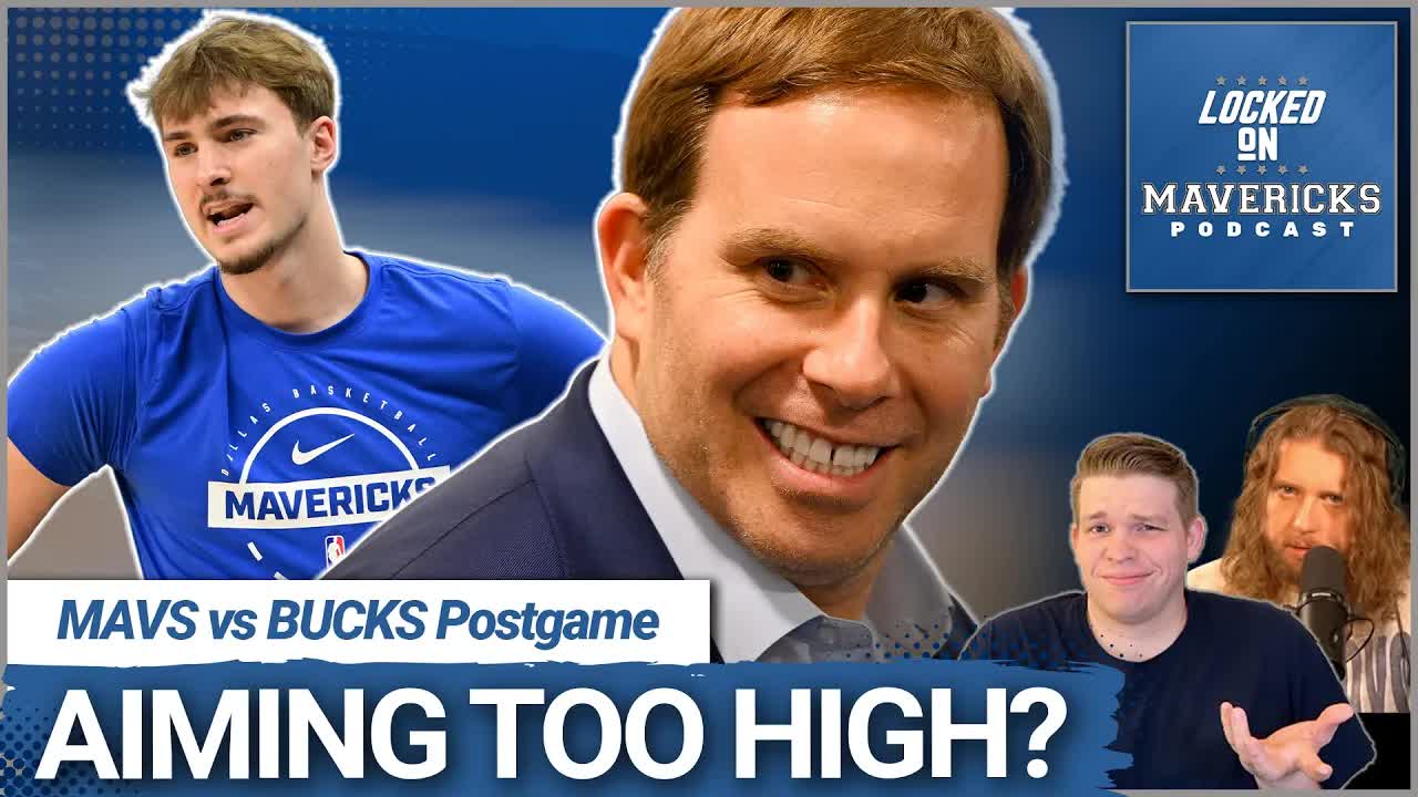 RUMOR: The Mavs Are Taking the Right Approach to a New GM | Mavs vs Bucks Postgame