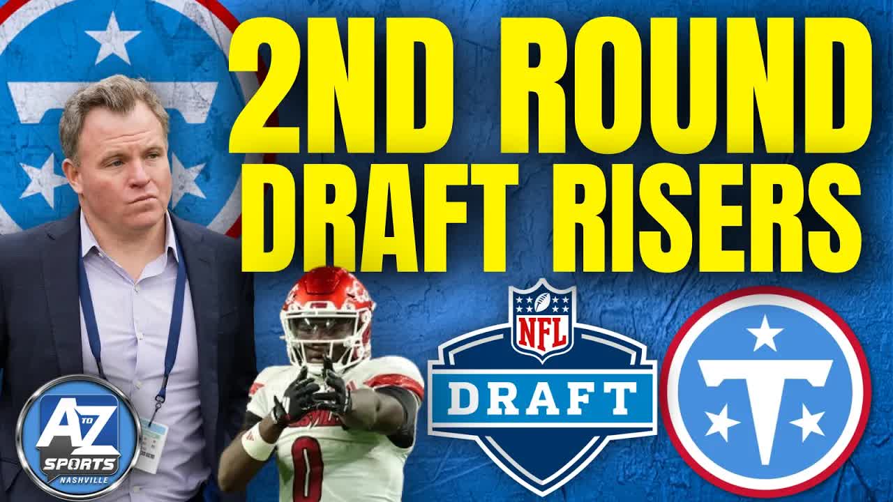 NFL Draft Sleeper Watch: 2nd Round Risers who fit with the Tennessee Titans