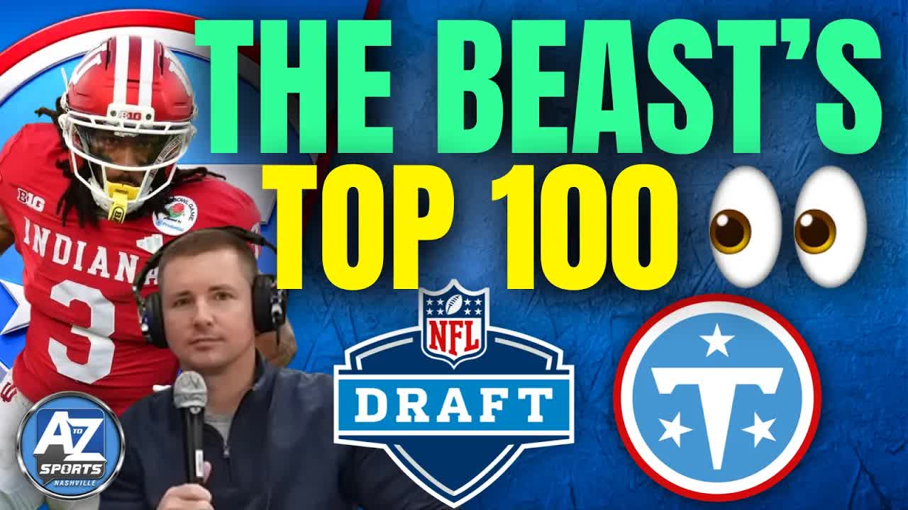 Titans draft prospects with SURPRISING Top 100 rankings in The Beast