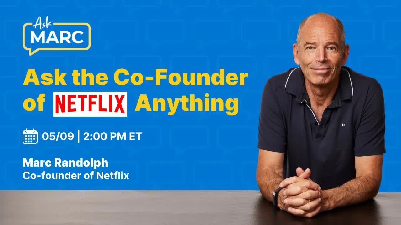 Ask Marc Randolph (Co-Founder of Netflix) - Live Q&A May