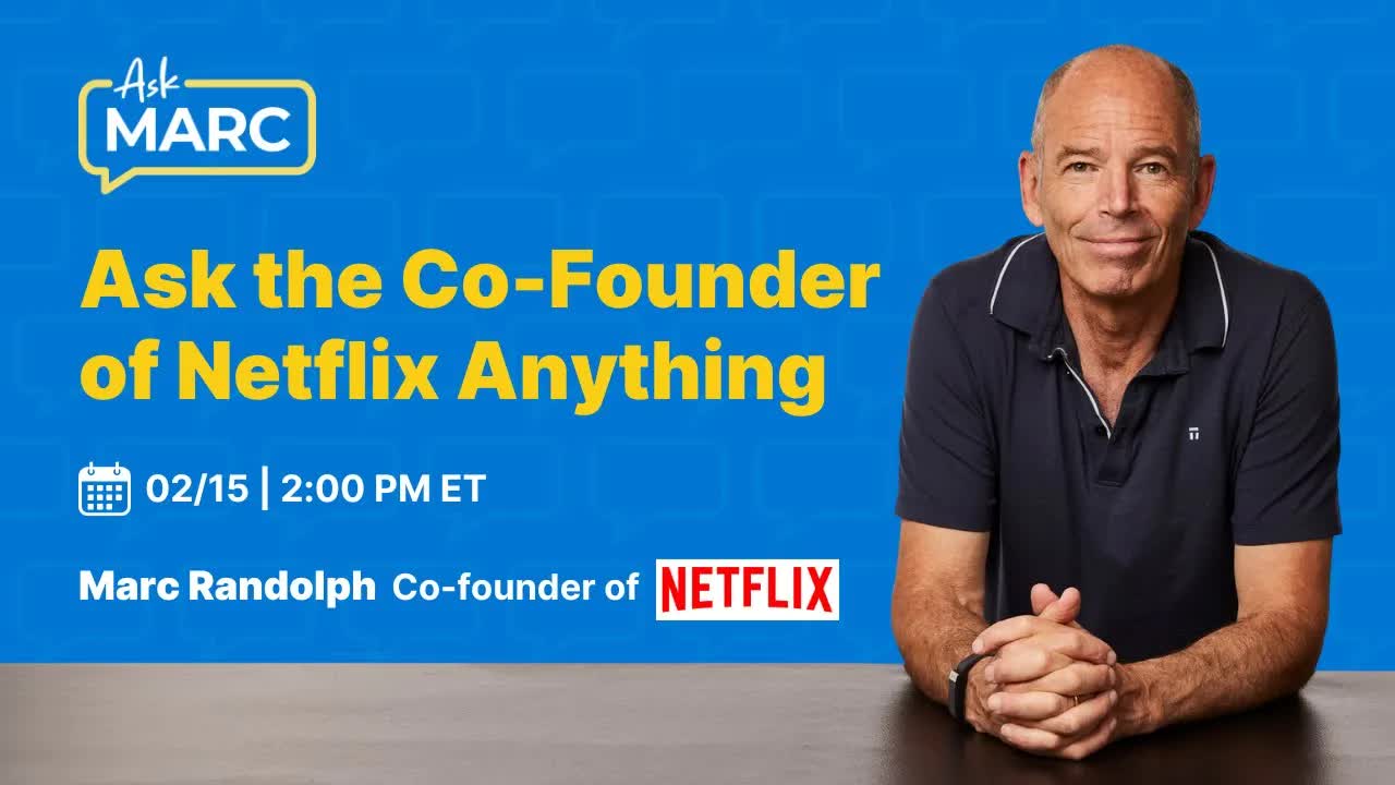 Ask Marc Randolph (Co-Founder of Netflix) - Live Q&A February