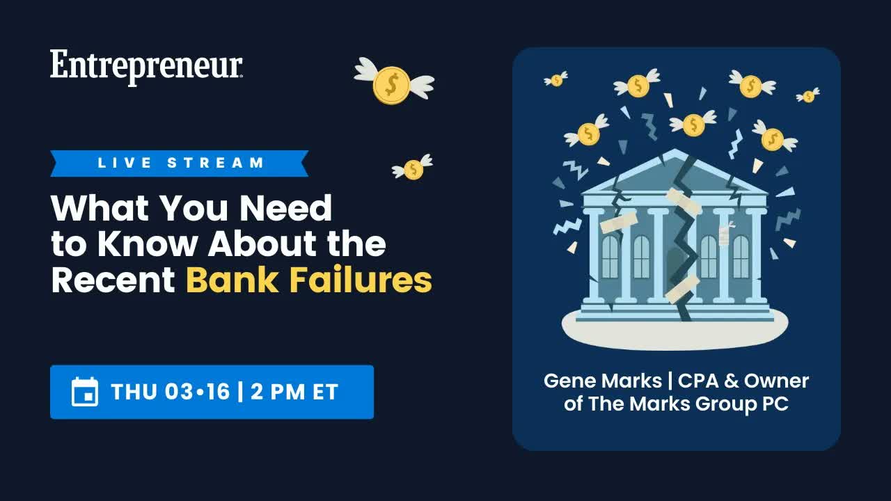 What You Need to Know About the Recent Bank Failures