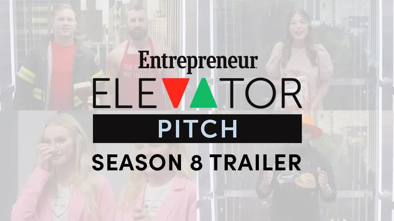 Entrepreneur Elevator Pitch - Season 8 Trailer