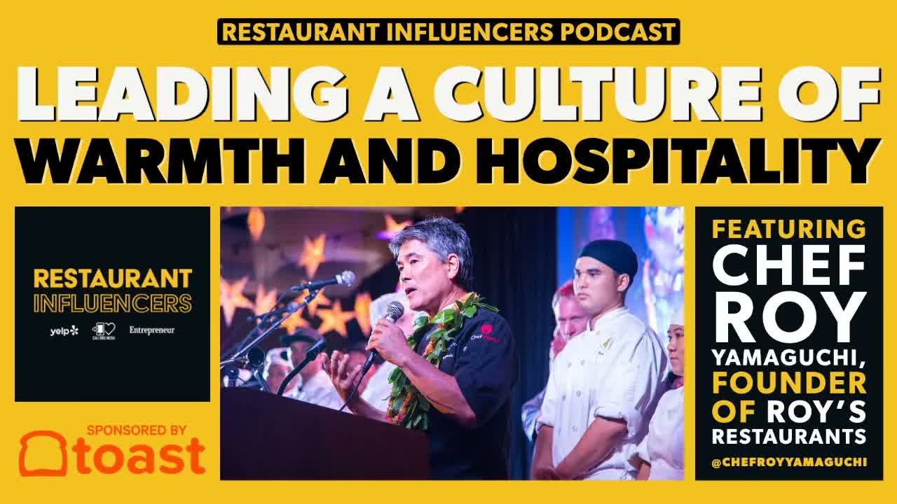 ROY YAMAGUCHI of Roy’s Restaurants on the Culture of Hospitality — Restaurant Influencers (RI011)