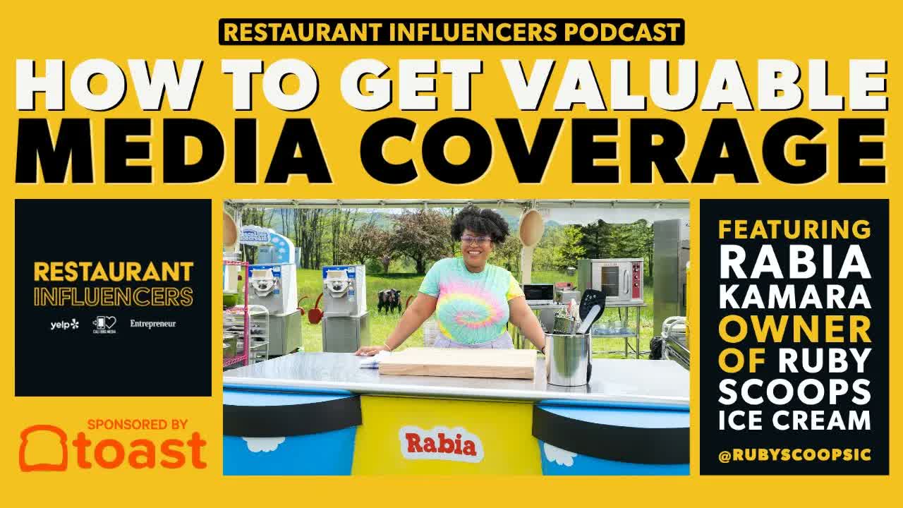 Rabia Kamara of Ruby Scoops on Getting Media Coverage — Restaurant Influencers (RI007)