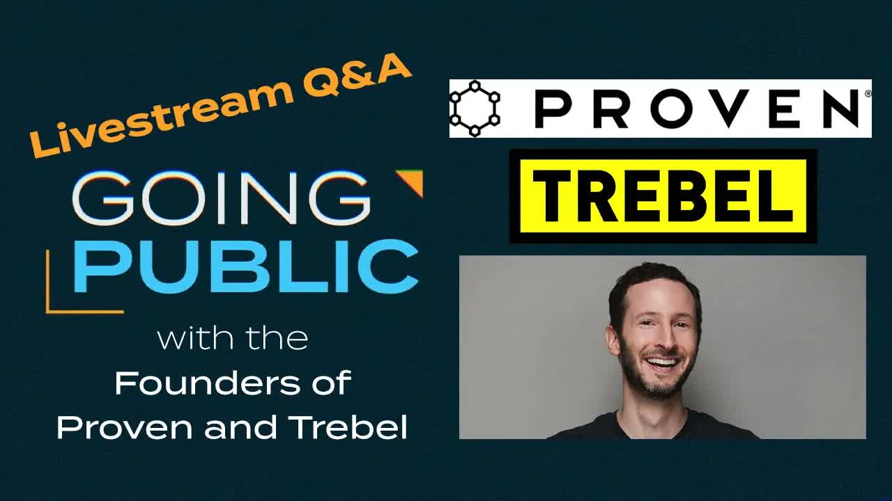 Live Q&A with Founders of Proven and Trebel