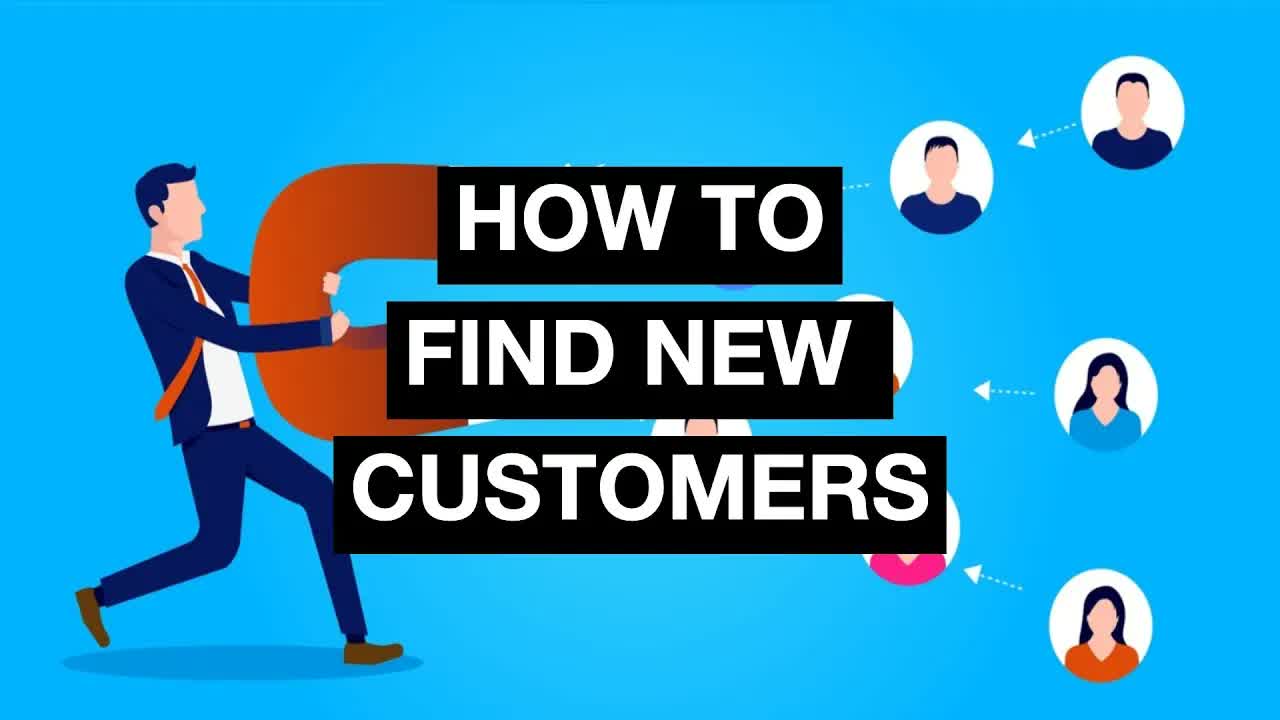 How to Grow Your Business By Finding New Customers